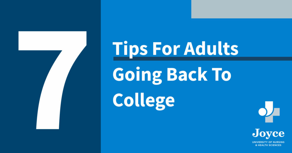 blue graphic design with text overlay 7 tips for adults going back to college