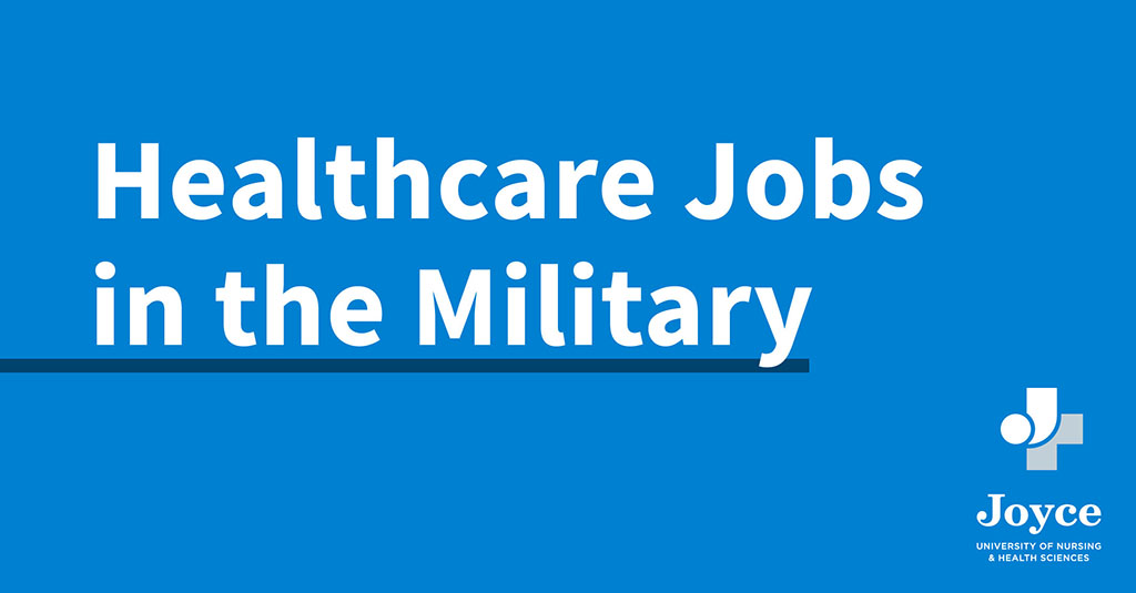 Healthcare Jobs in the Military