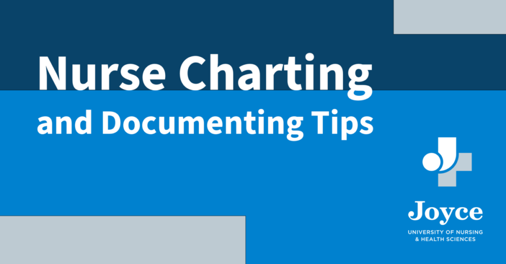 blue white and grey graphic design with text overlay nurse charting and documenting tips