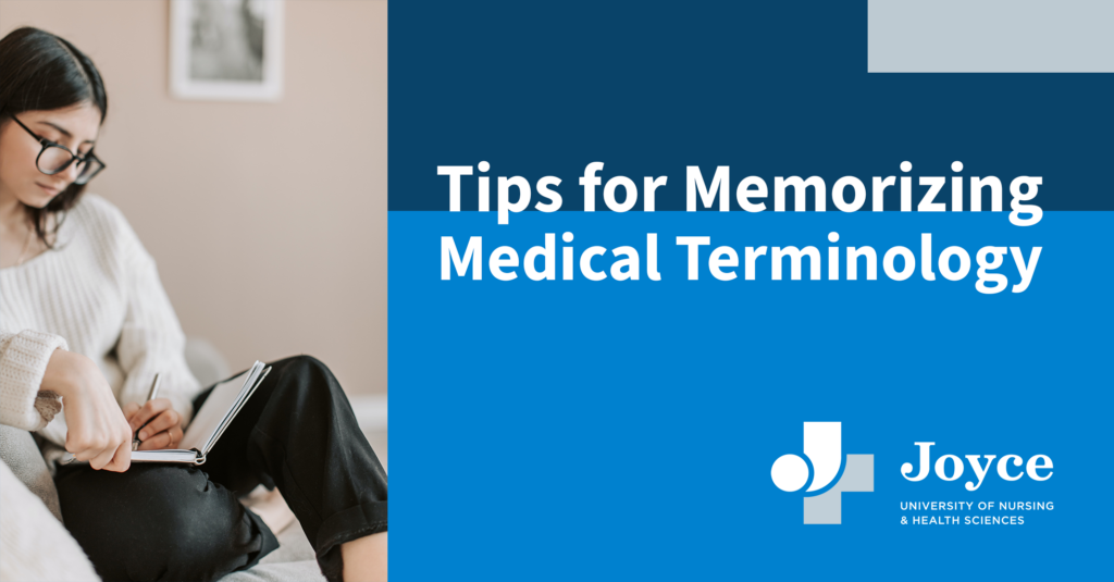 Tips for Memorizing Medical Terminology