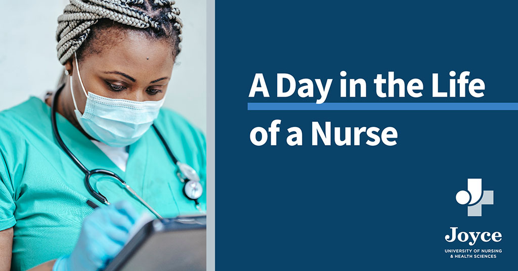 nurse wearing mask and scrubs holding clipboard with text overlay a day in the life of a nurse