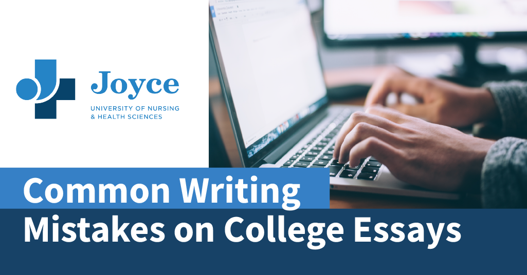 Common Writing Mistakes on College Essays