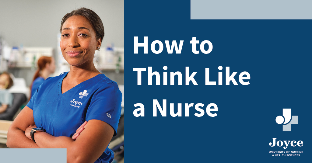 How to Think Like a Nurse