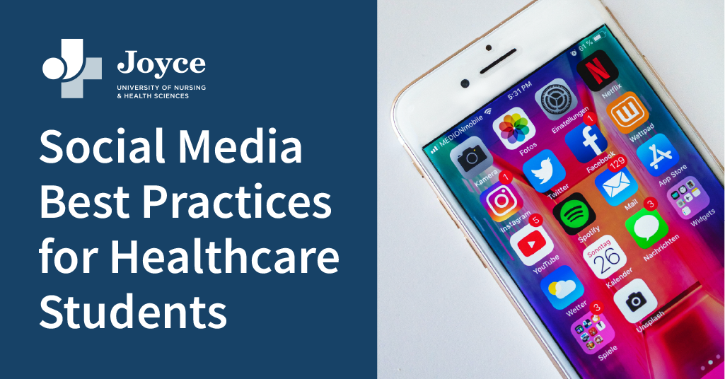 Social Media Best Practices for Healthcare Students