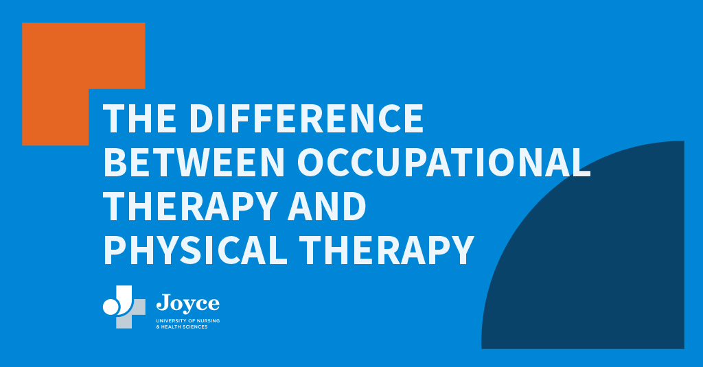 Blue and orange designed graphic with text overlay says the difference between occupational therapy and physical therapy.