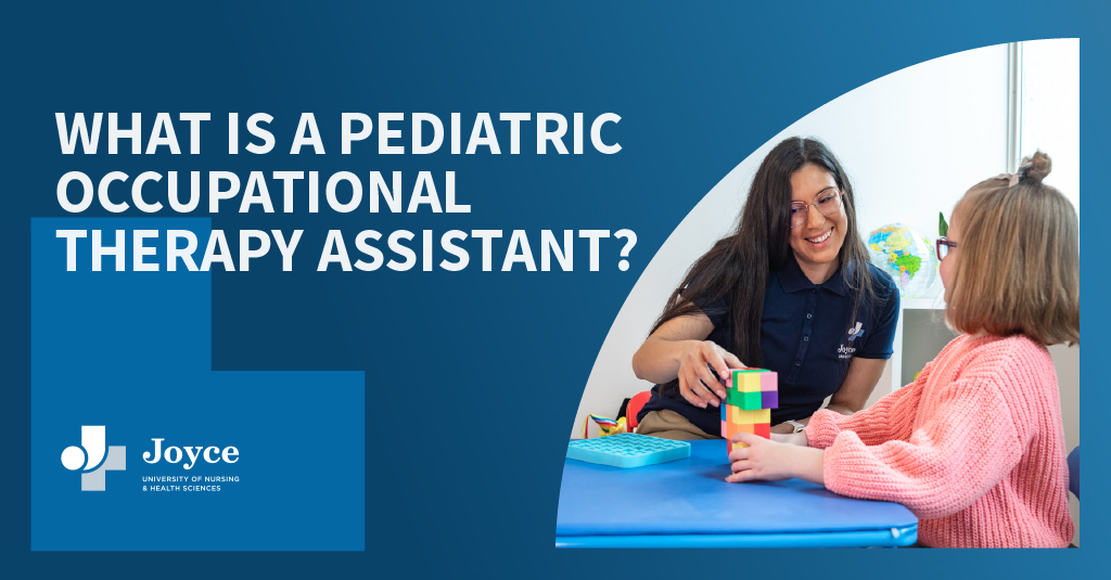 What is a Pediatric Occupational Therapy Assistant?